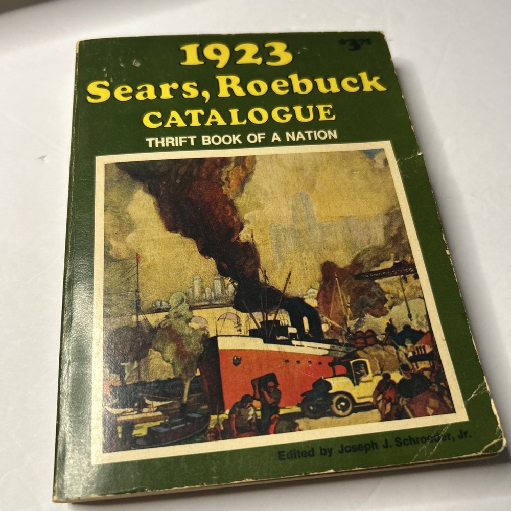 Sears, Roebuck Mini Reproduction 1923 Catalogue Thrift Book of a Nation (1973)